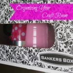 bankersbox2 150x150 Organizing the Stay At Home Mom way