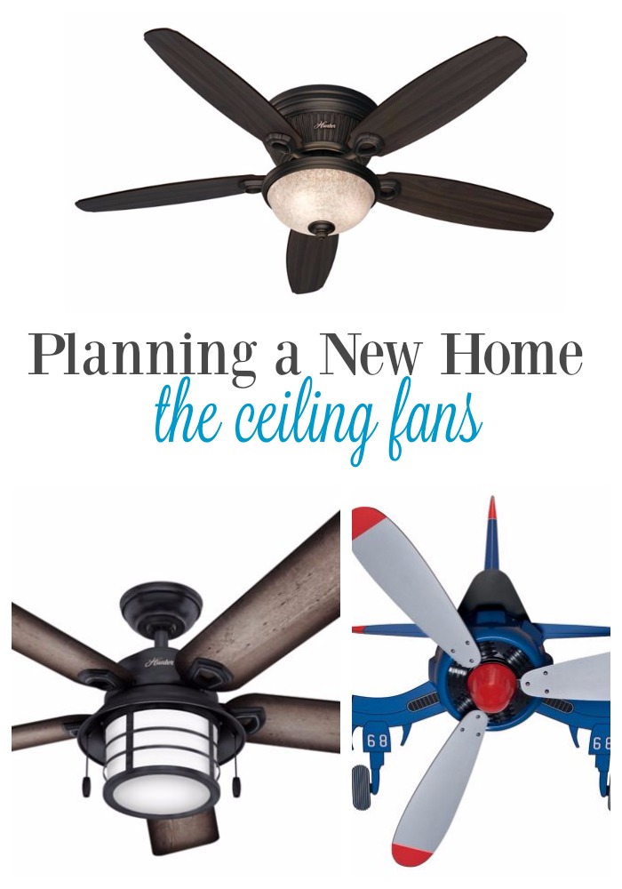 Planning a New Home: Hunter Fans