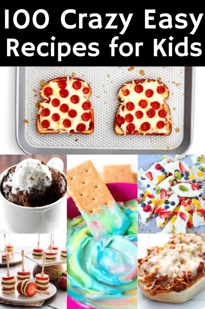 100 Crazy Easy Recipes for Kids